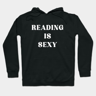 Reading Is Sexy Hoodie